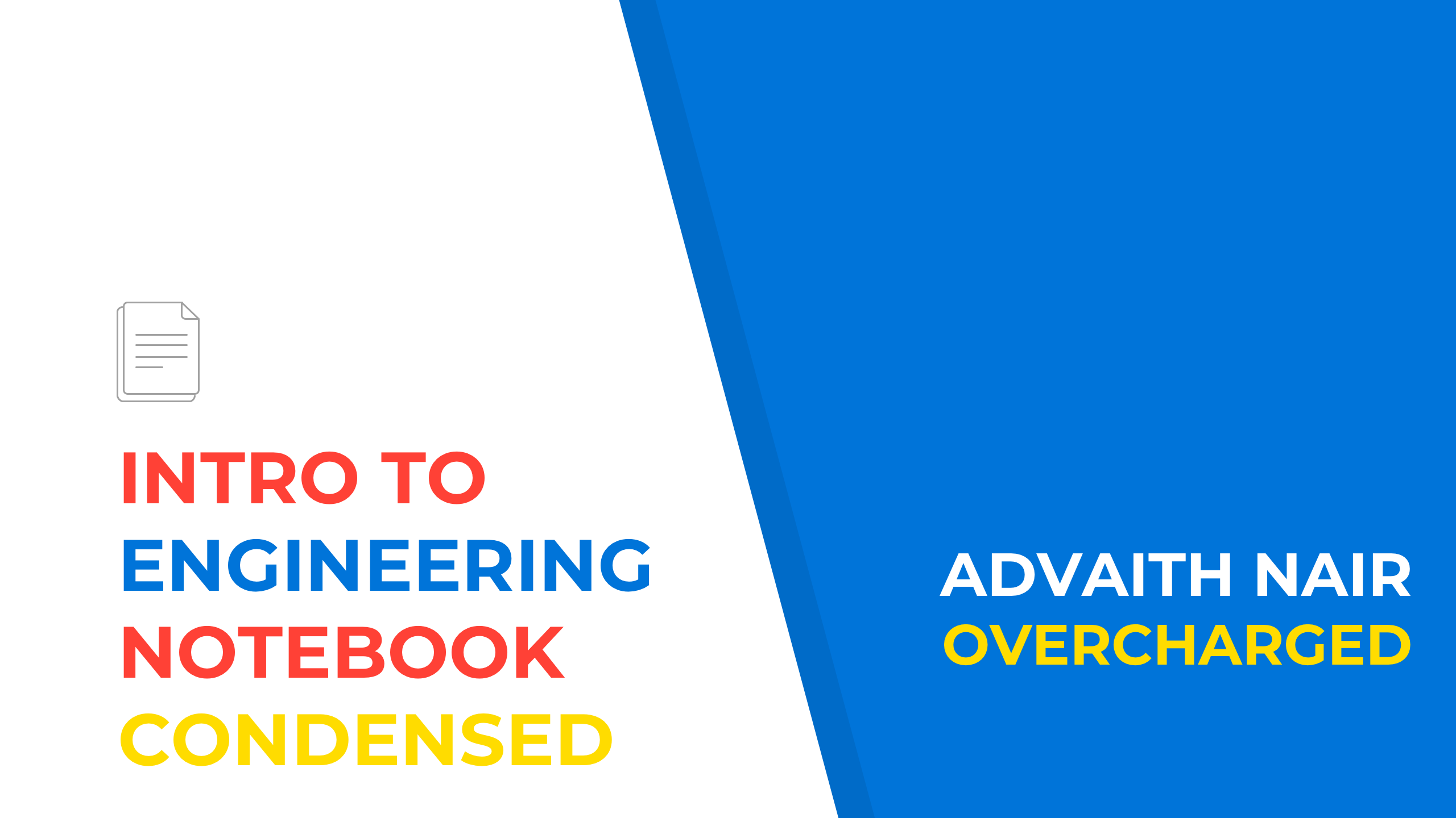 Intro to Engineering Notebook: Condensed